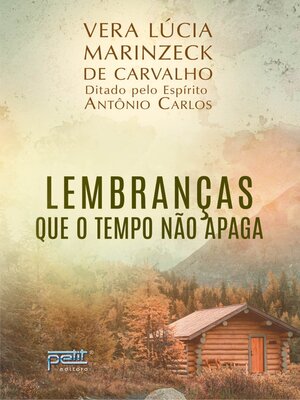 cover image of Lembranças que o tempo não apaga